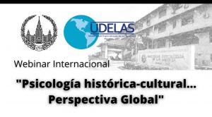 Webinar Internacional "Psicología histórica- cultural... Perspectiva global"